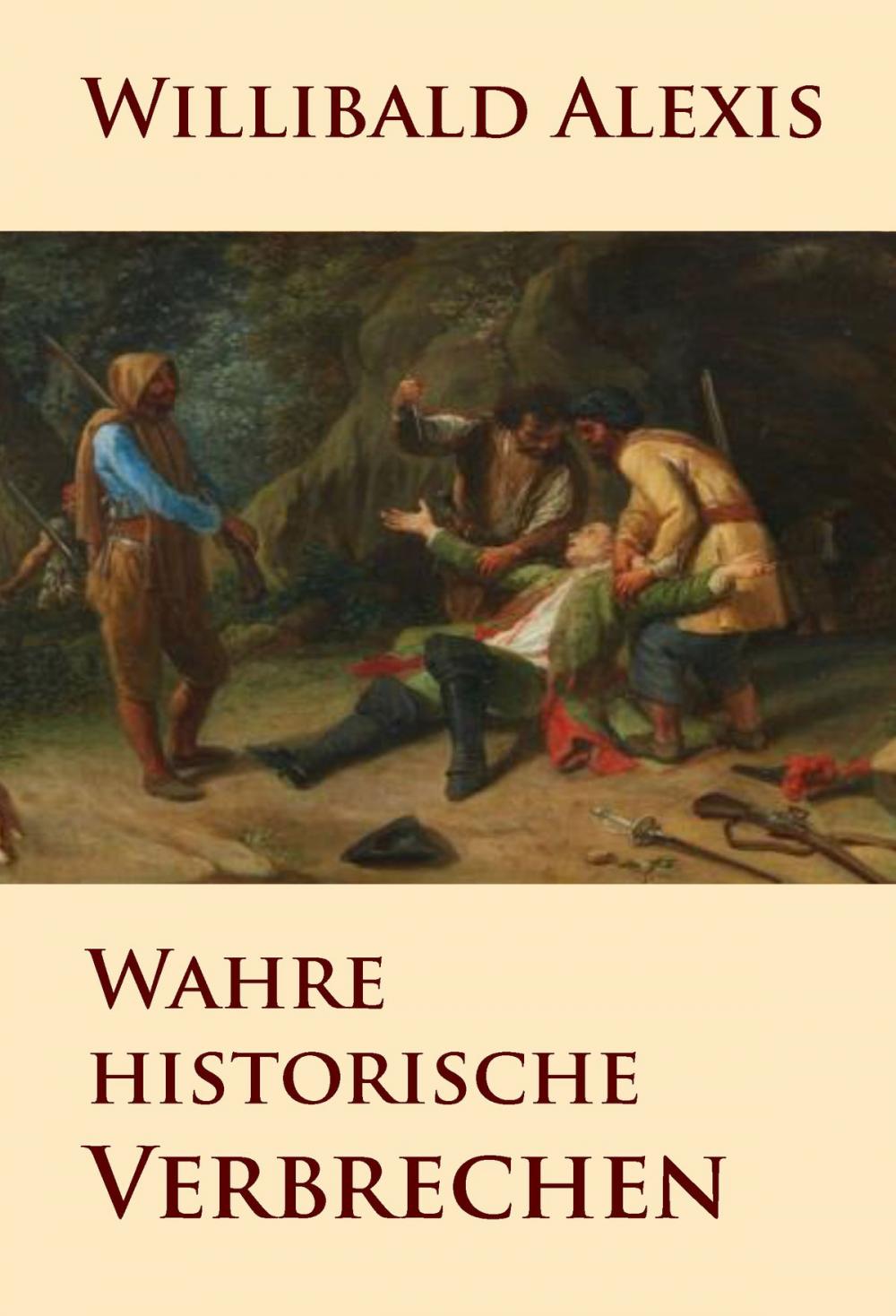 Big bigCover of Wahre historische Verbrechen