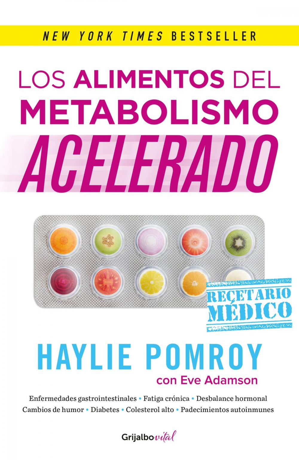 Big bigCover of Los alimentos del metabolismo acelerado (Colección Vital)