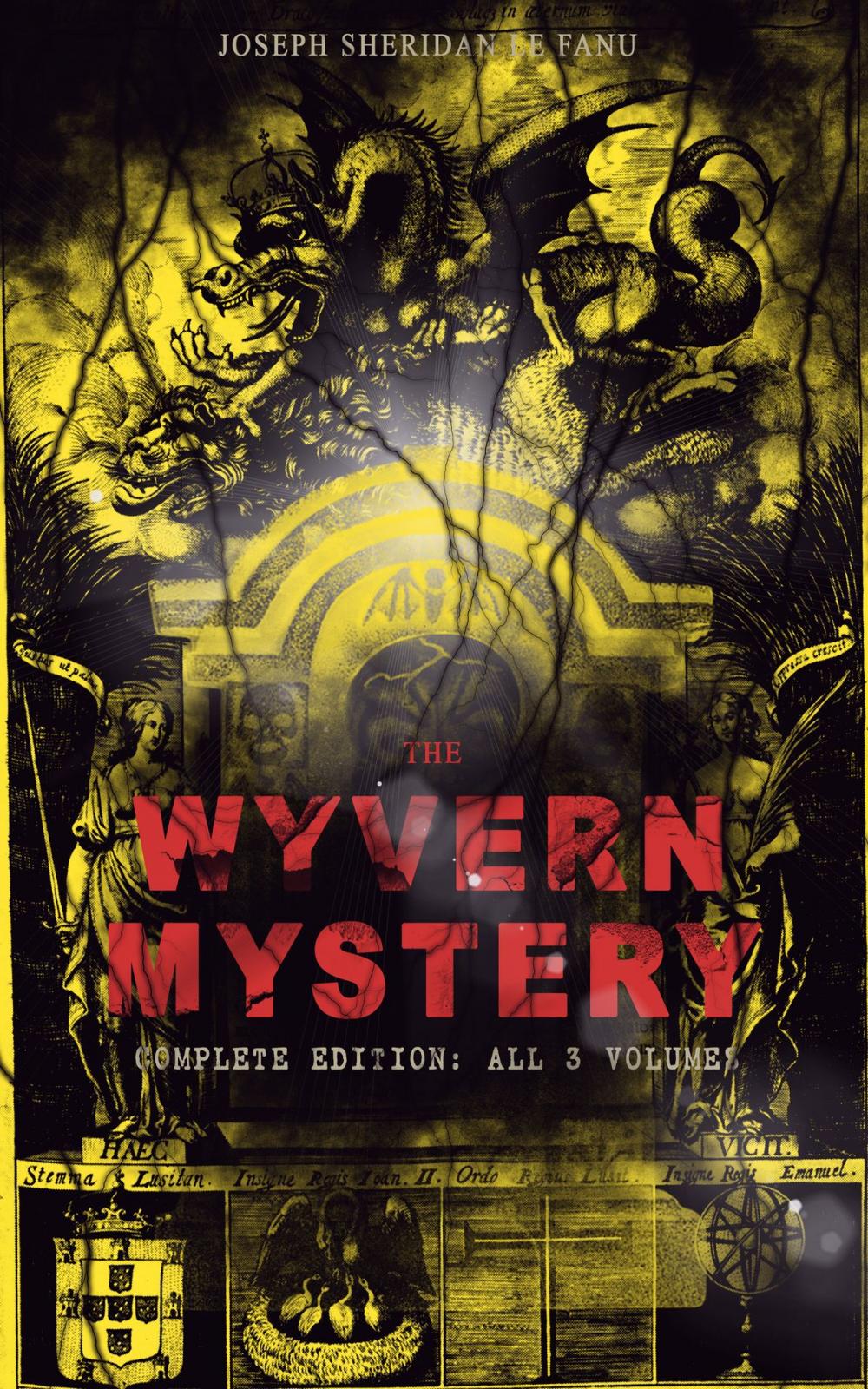 Big bigCover of THE WYVERN MYSTERY (Complete Edition: All 3 Volumes)