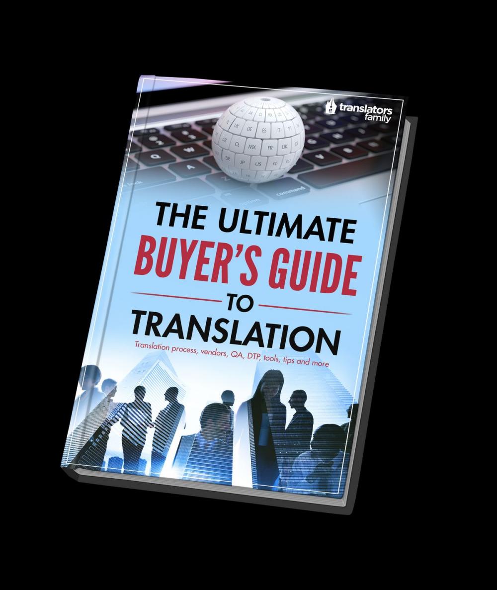 Big bigCover of The Ultimate Buyers’ Guide to Translation