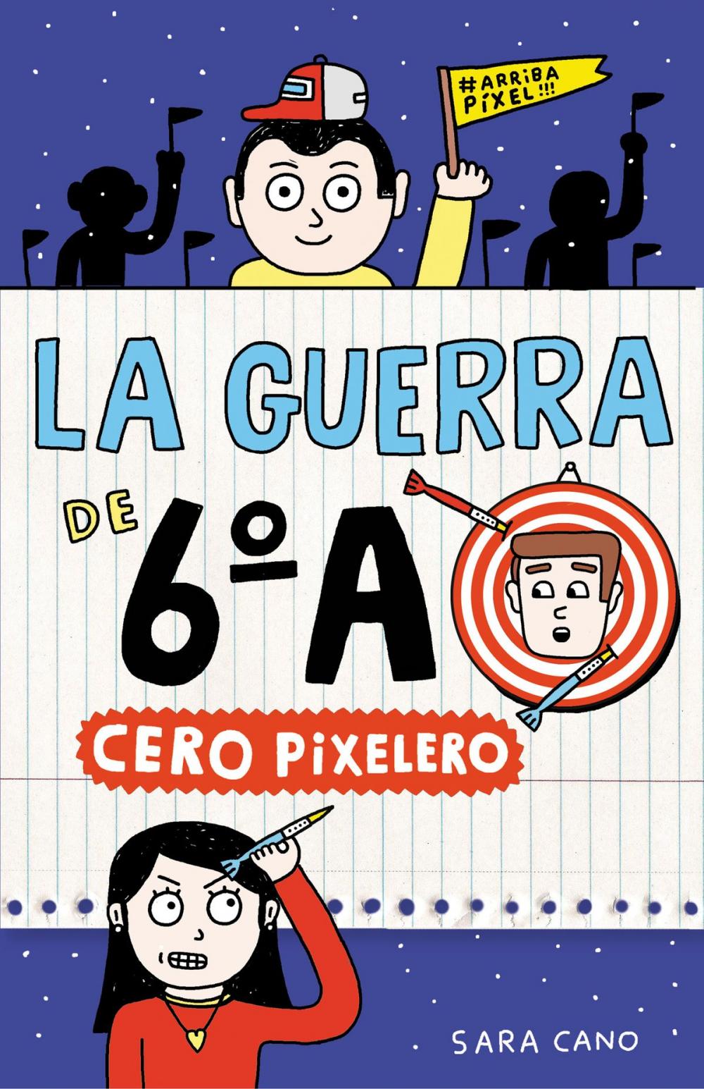 Big bigCover of Cero pixelero (Serie La guerra de 6ºA 4)