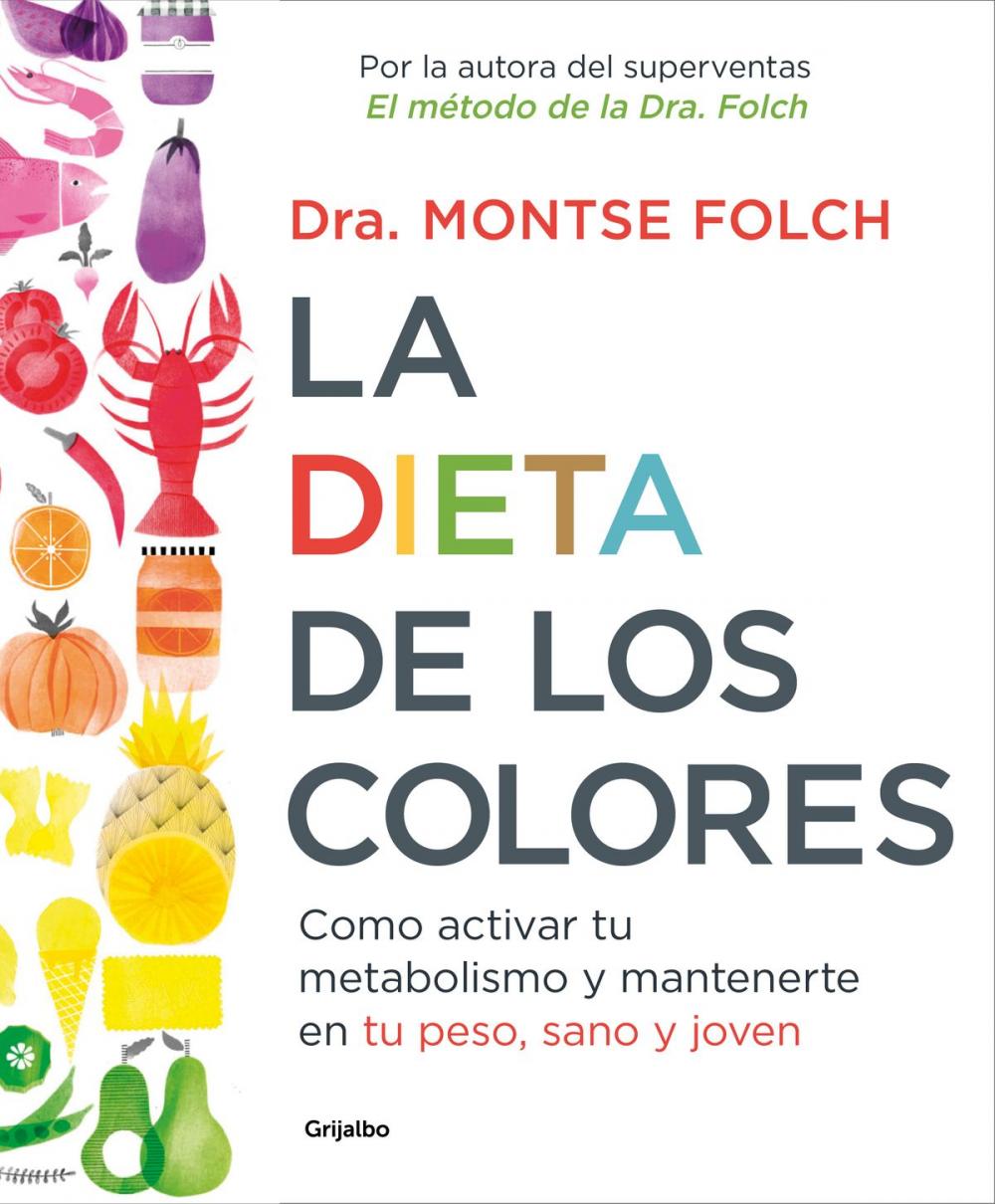 Big bigCover of La dieta de los colores