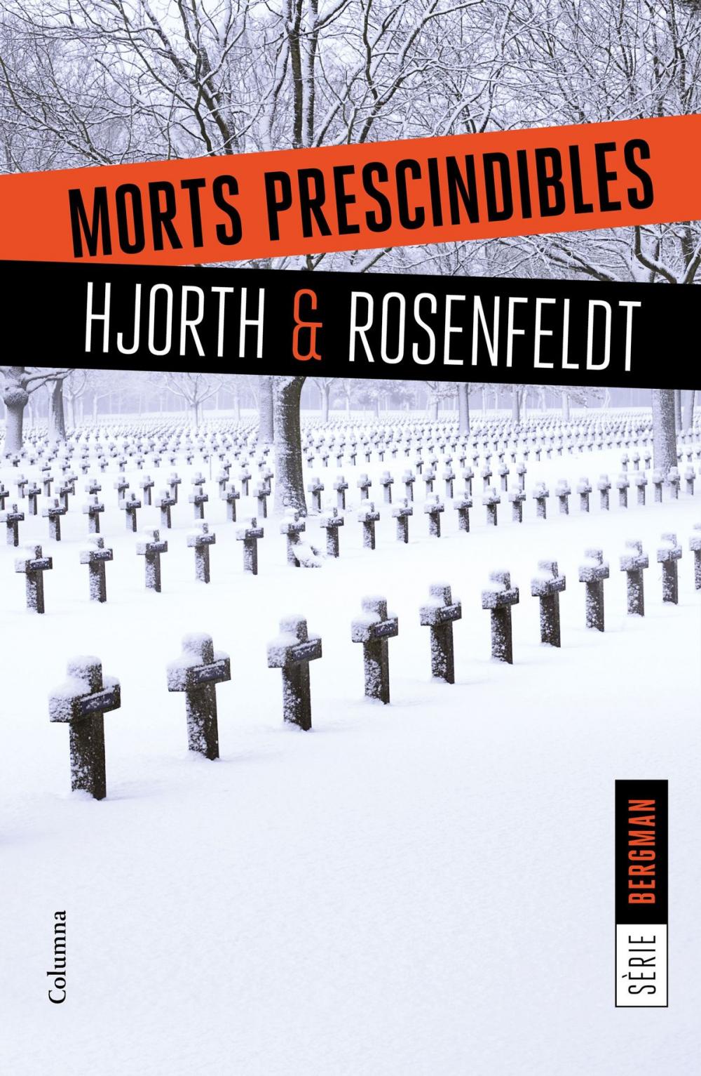 Big bigCover of Morts prescindibles