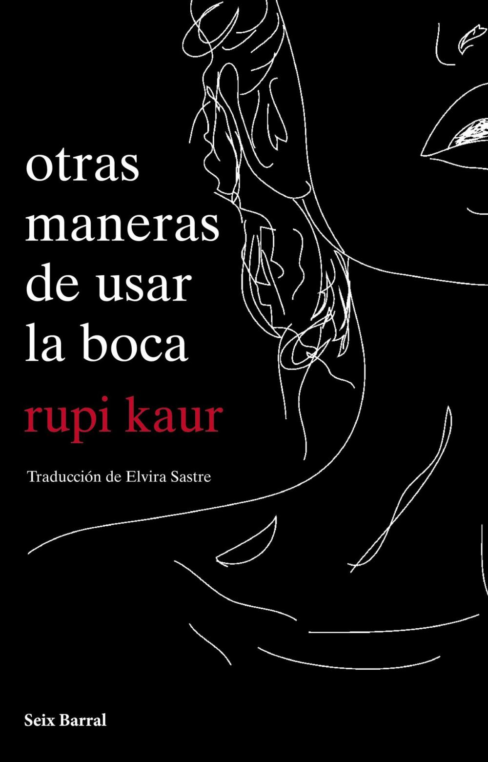 Big bigCover of Otras maneras de usar la boca