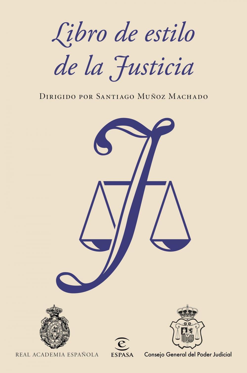 Big bigCover of Libro de estilo de la Justicia