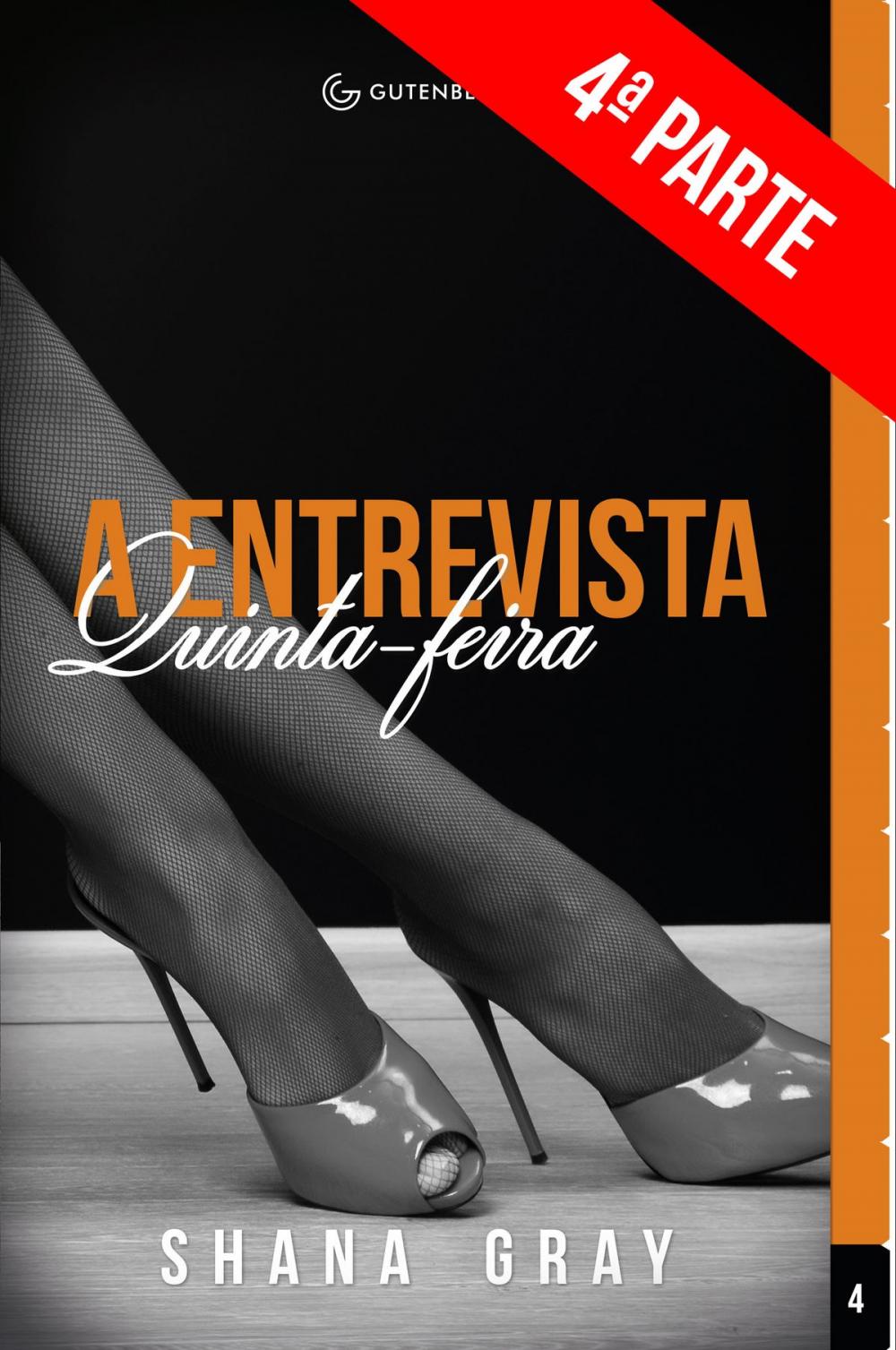 Big bigCover of A Entrevista: Quinta-feira (4ª Parte)