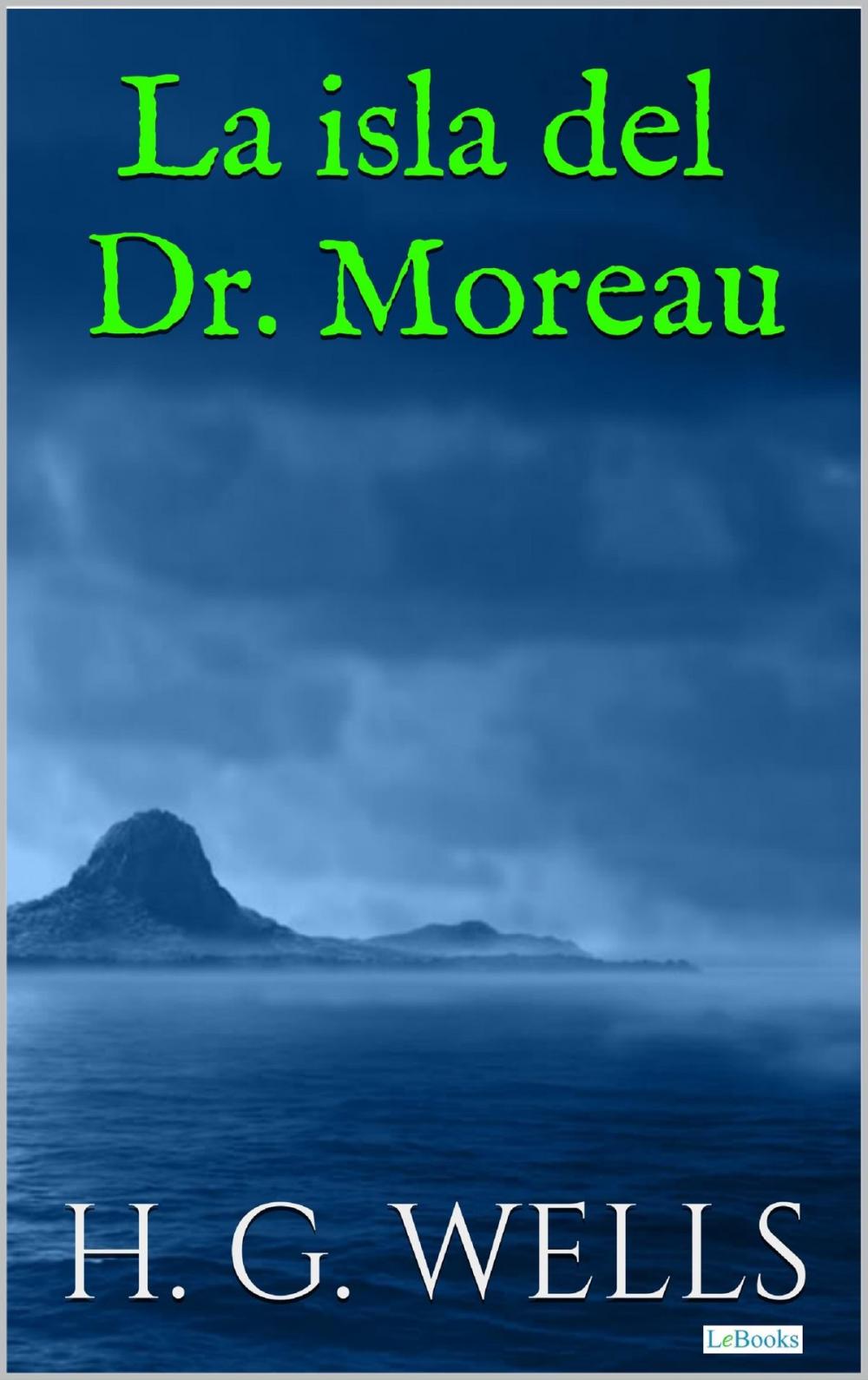 Big bigCover of La Isla del Dr. Moreau