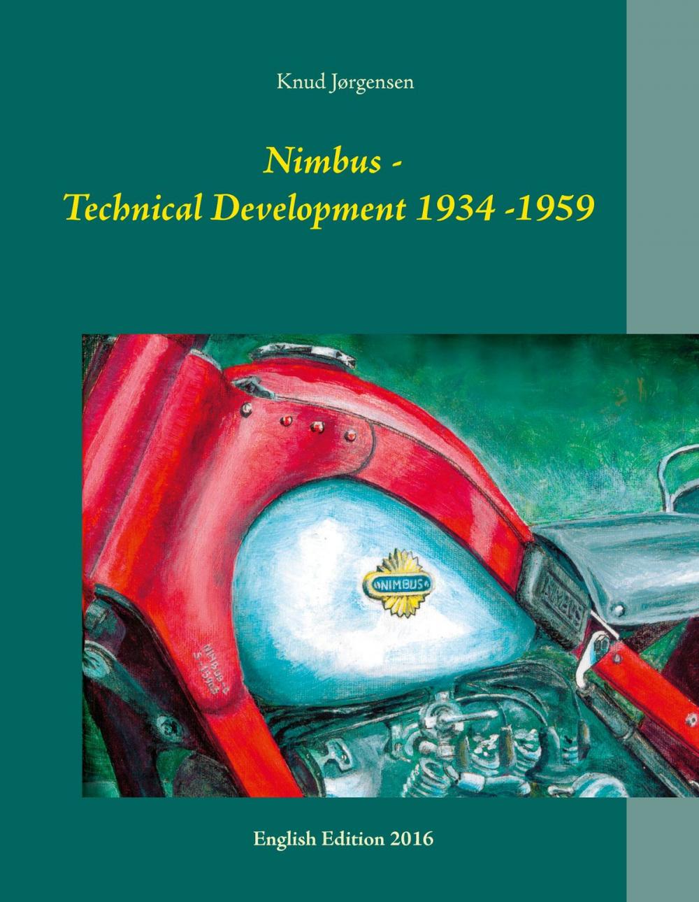 Big bigCover of Nimbus - Technical Development 1934 - 1959