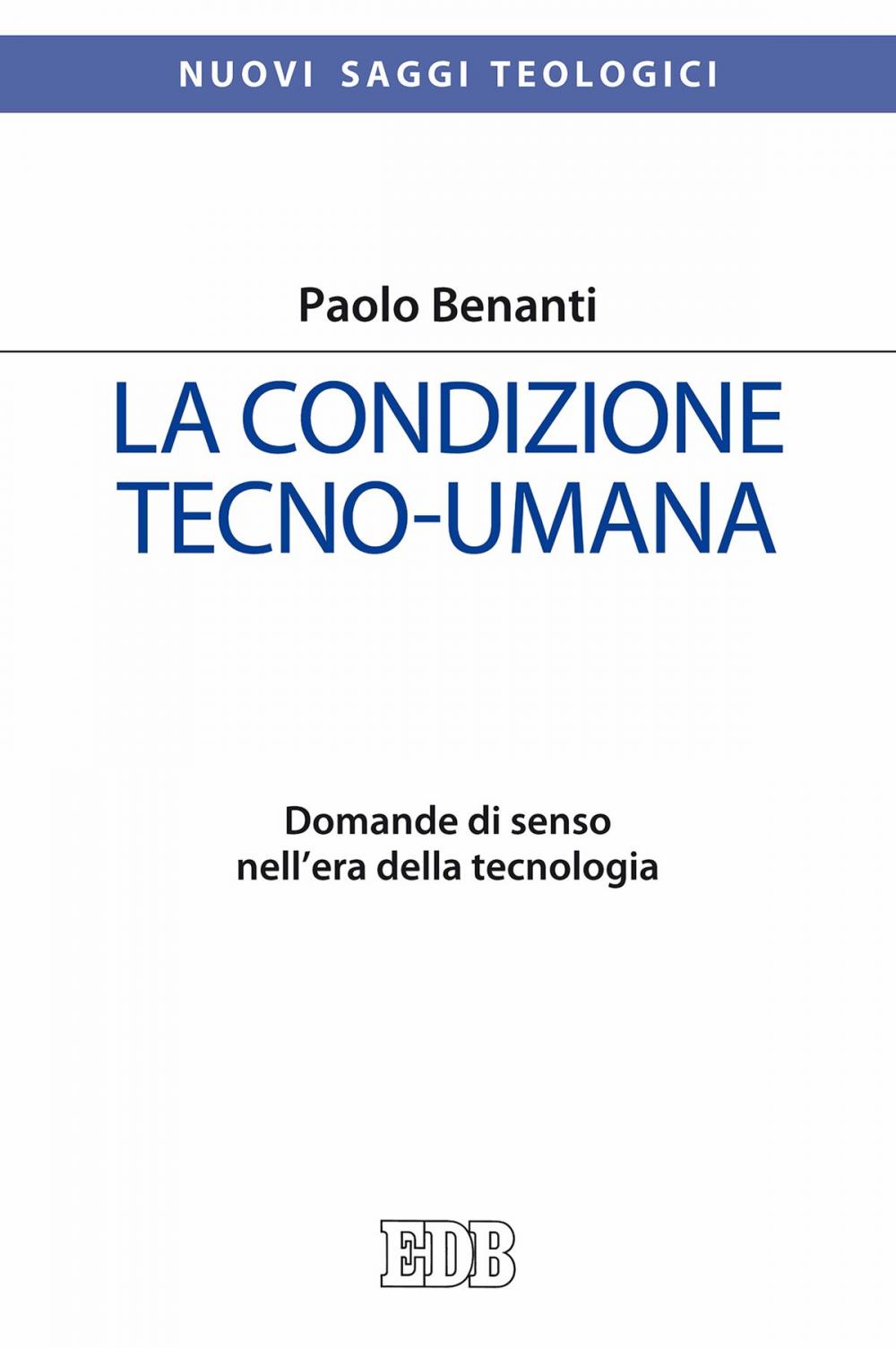 Big bigCover of La condizione tecno-umana