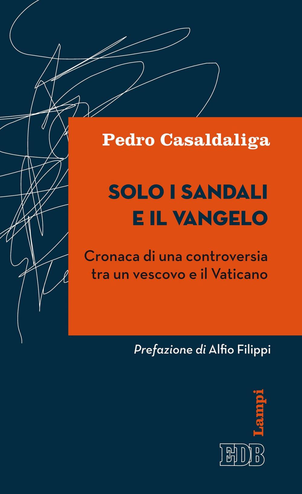 Big bigCover of Solo i sandali e il Vangelo