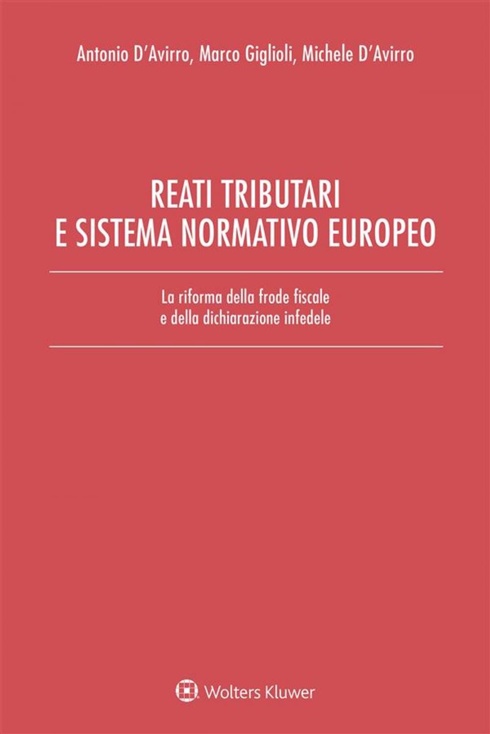 Big bigCover of Reati tributari e sistema normativo europeo