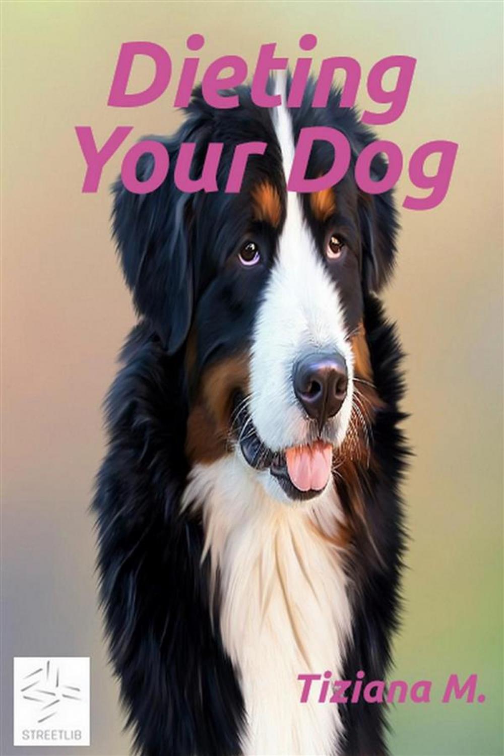 Big bigCover of Dieting Your Dog