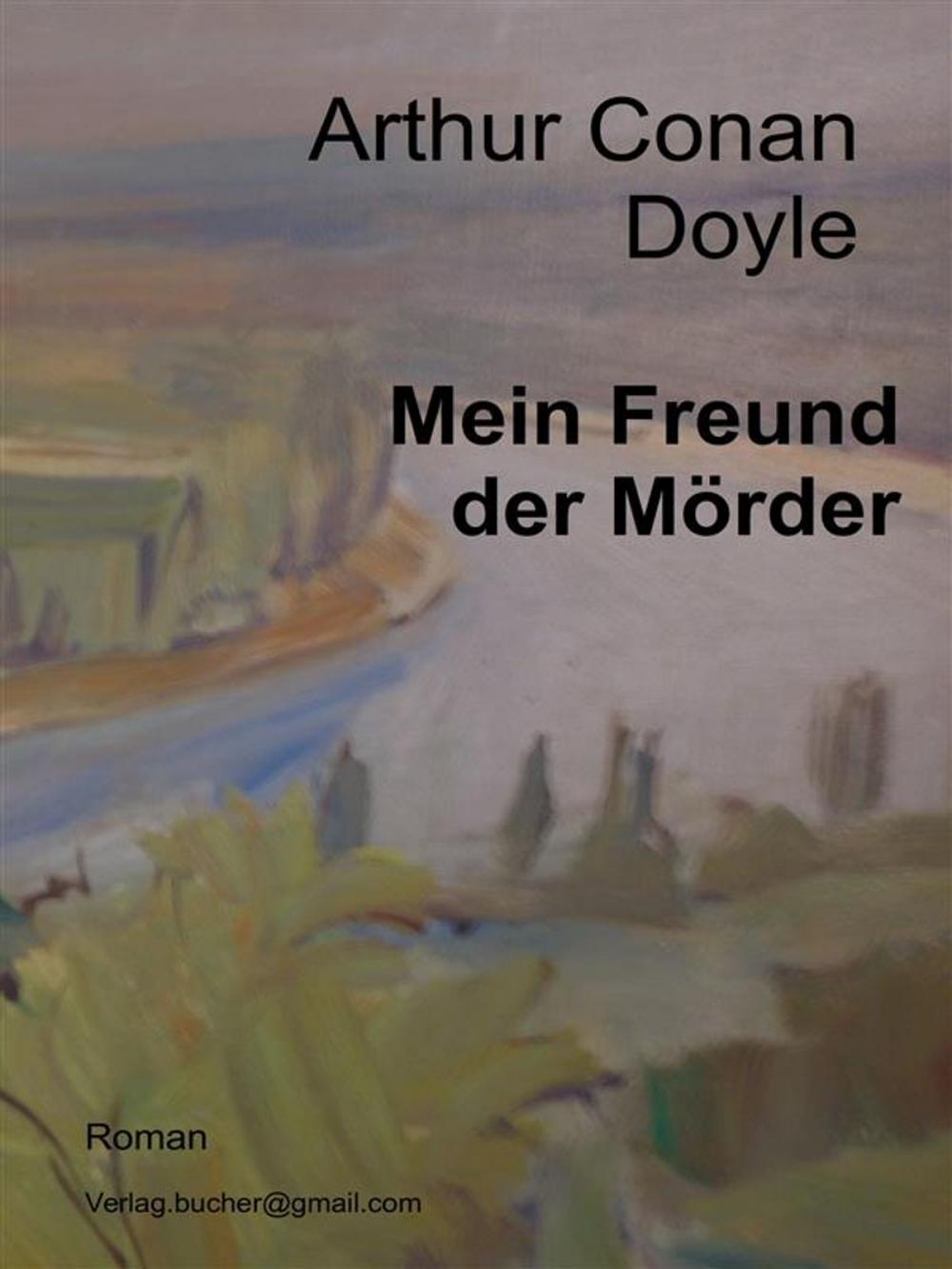 Big bigCover of Mein Freund der Mörder