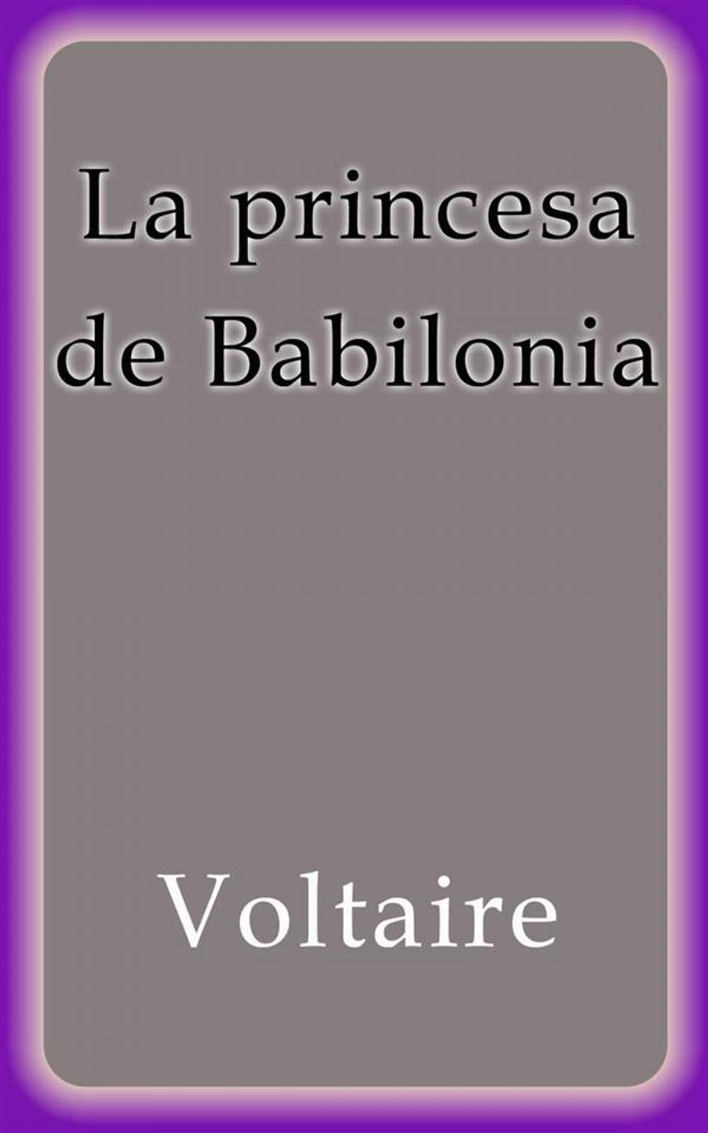 Big bigCover of La princesa de Babilonia