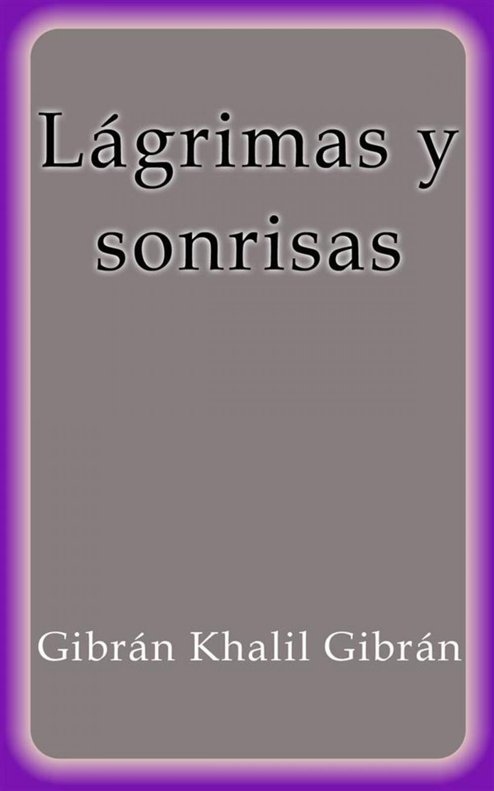 Big bigCover of Lágrimas y Sonrisas