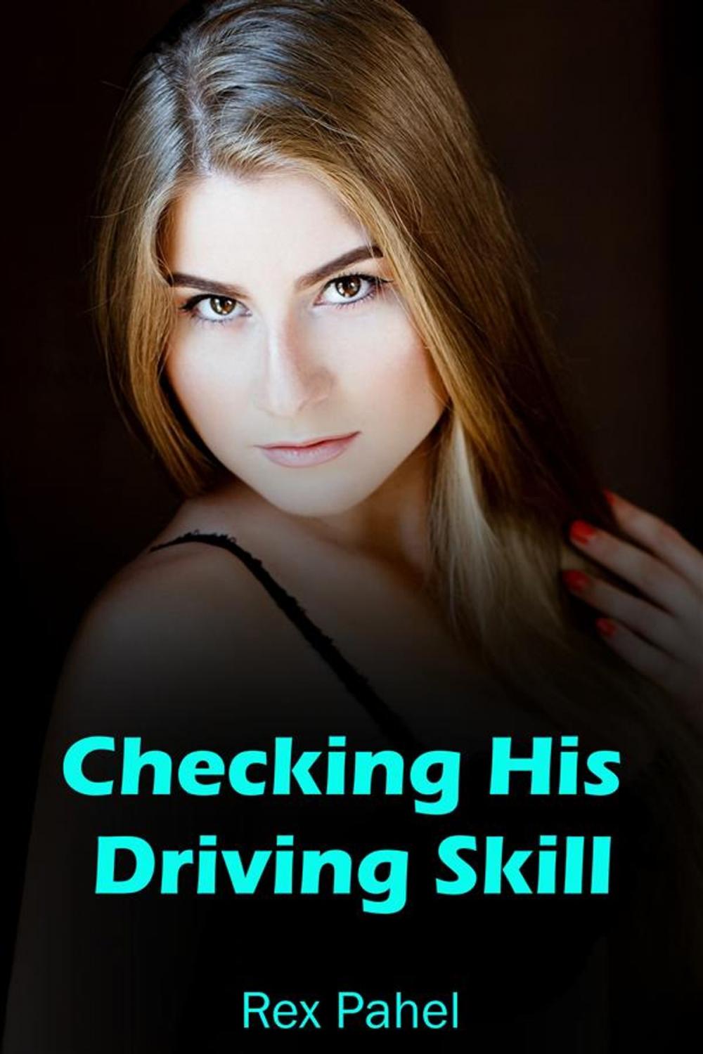 Big bigCover of Checking His Driving Skill