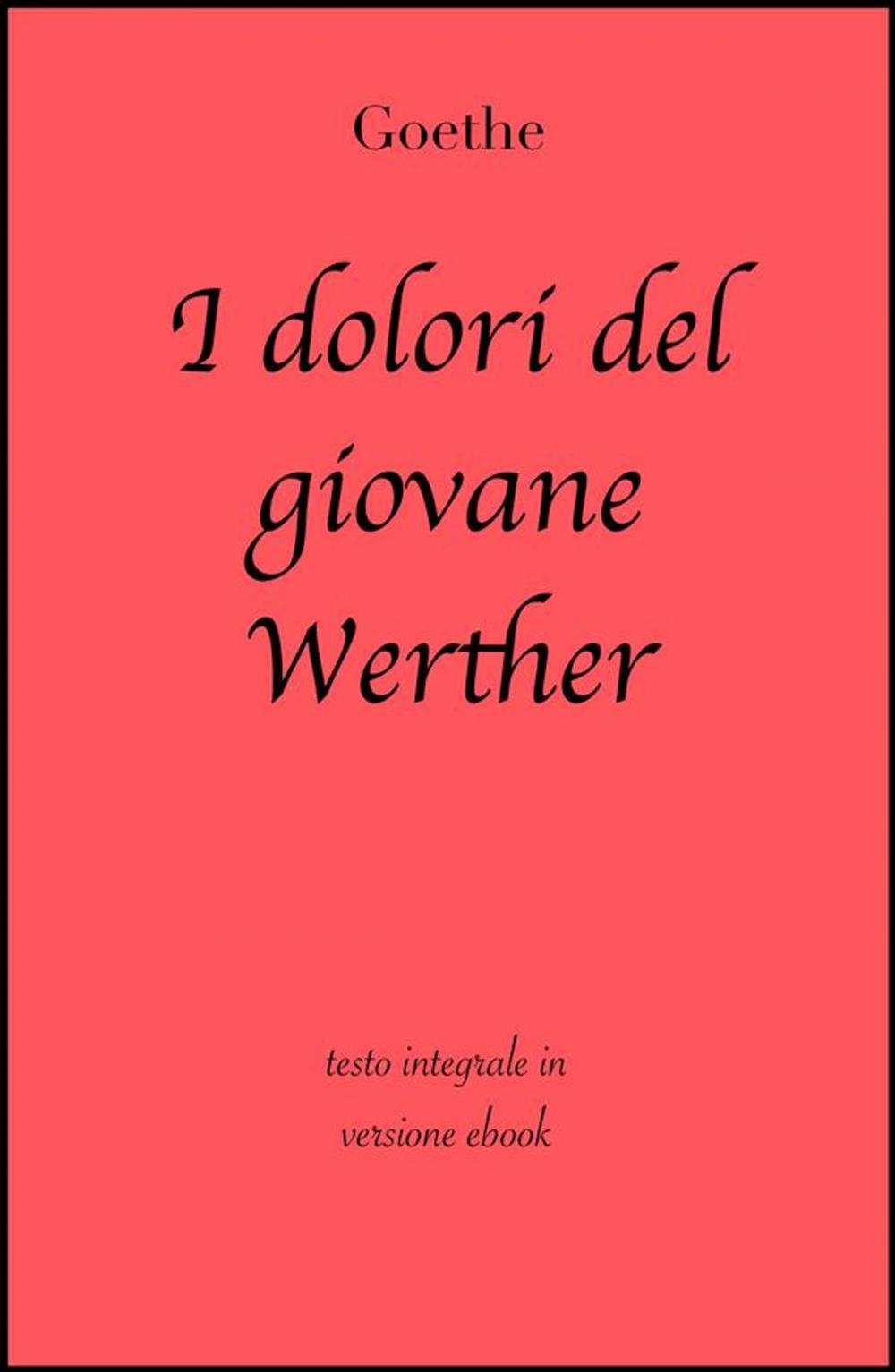 Big bigCover of I dolori del giovane Werther