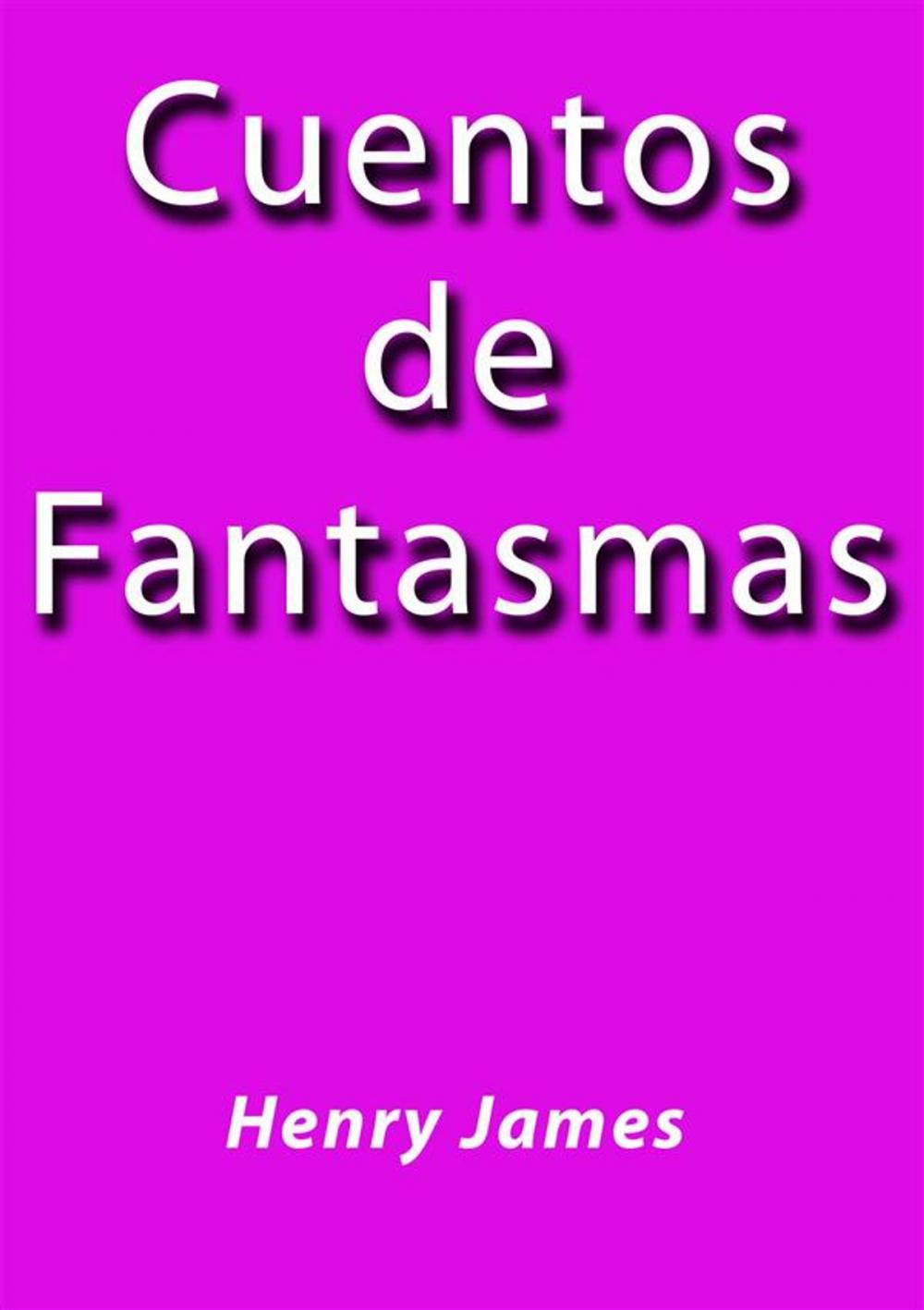 Big bigCover of Cuentos de fantasmas