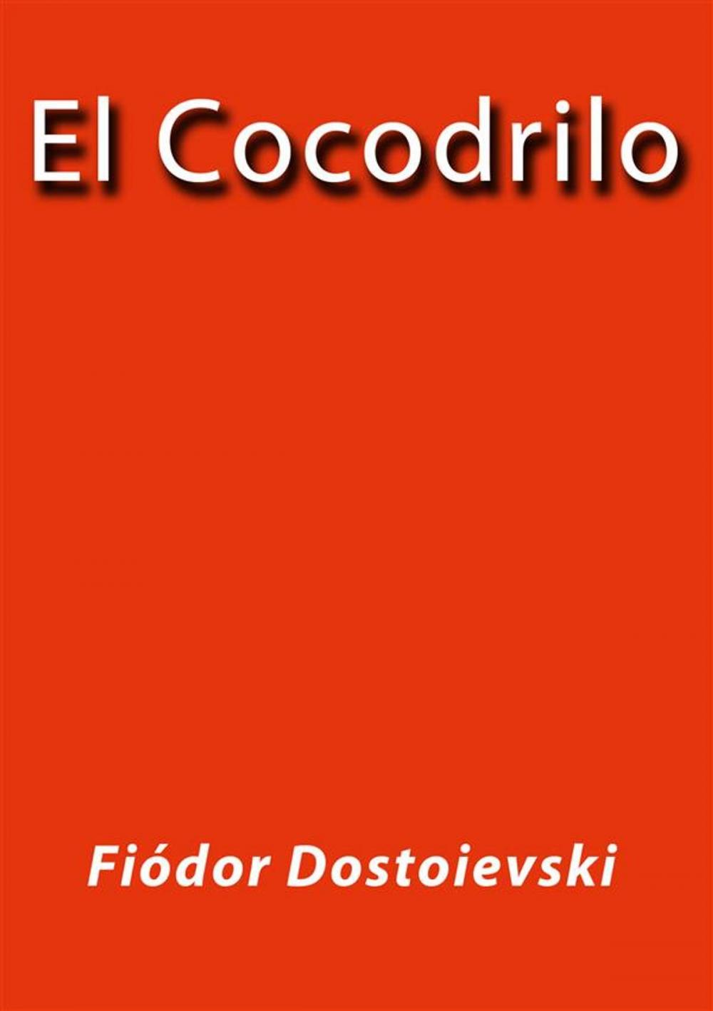 Big bigCover of El cocodrilo