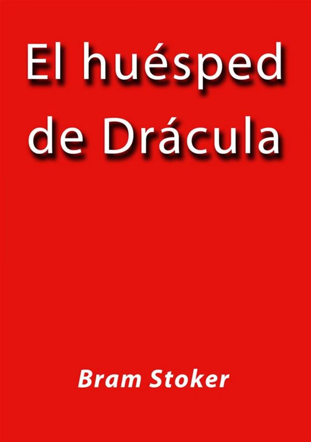 Big bigCover of El huesped de Drácula