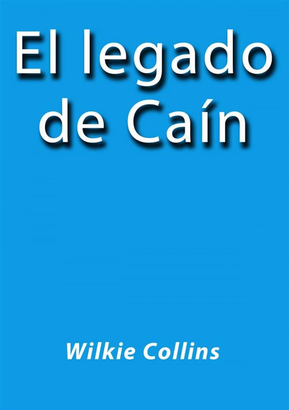 Big bigCover of El legado de Cain