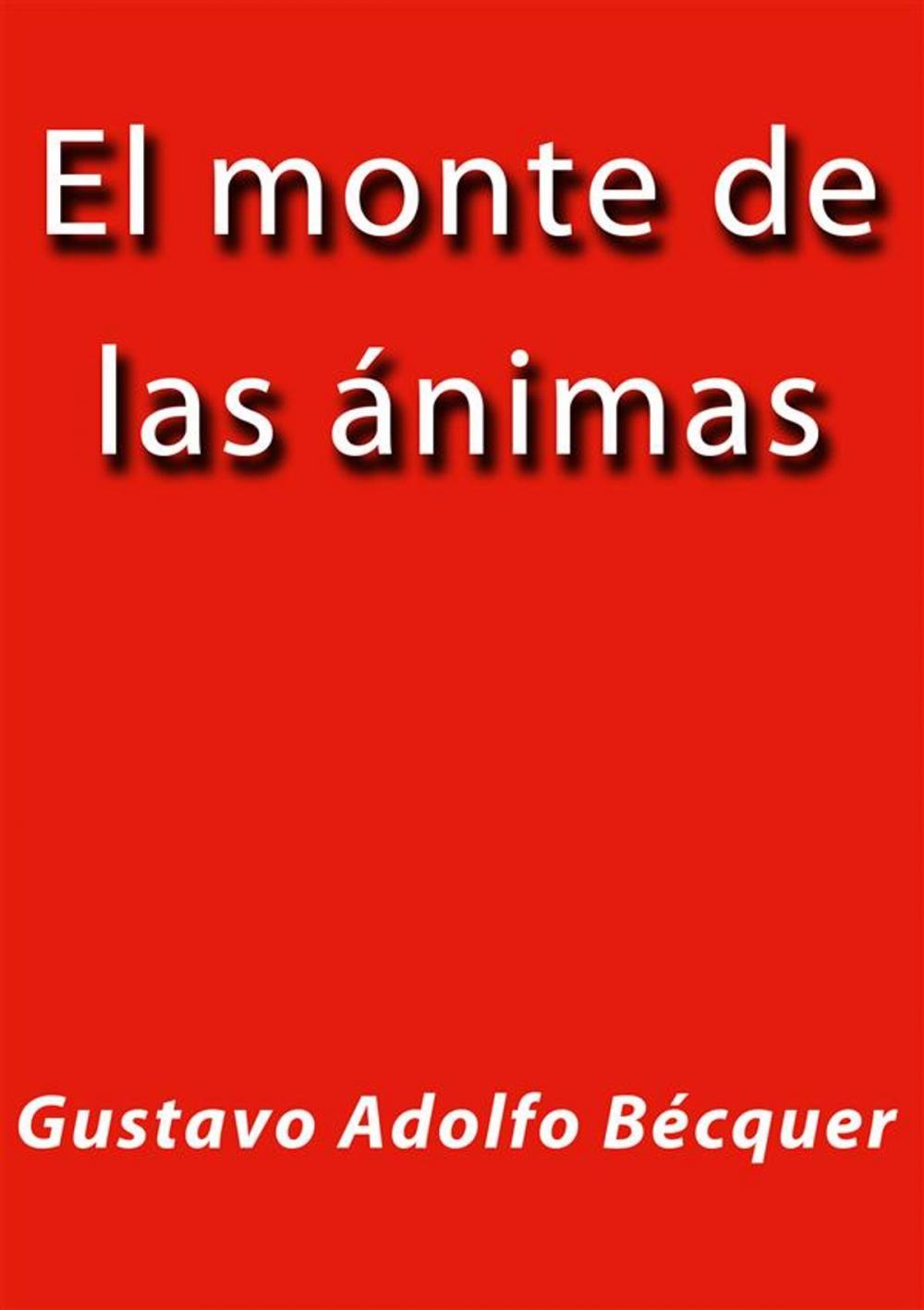 Big bigCover of El monte de las animas