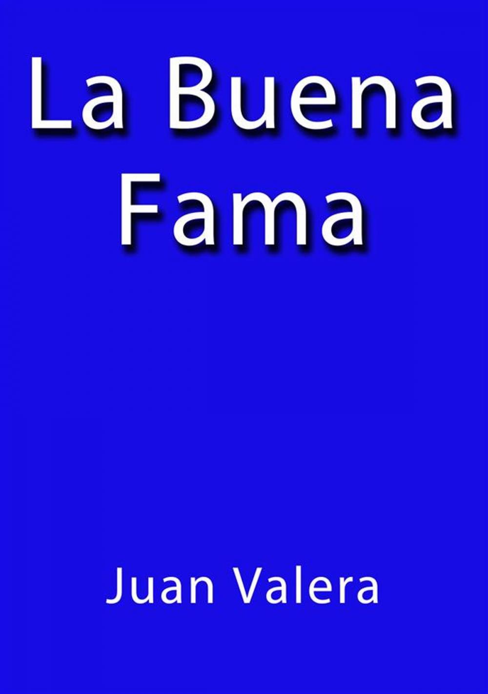 Big bigCover of La buena fama