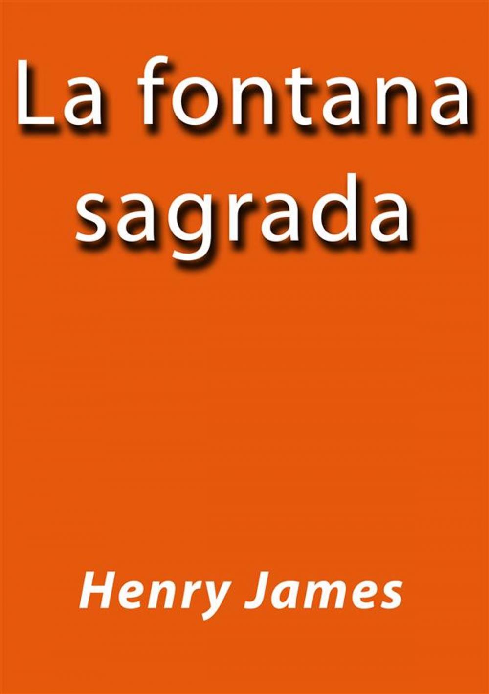 Big bigCover of La fontana sagrada