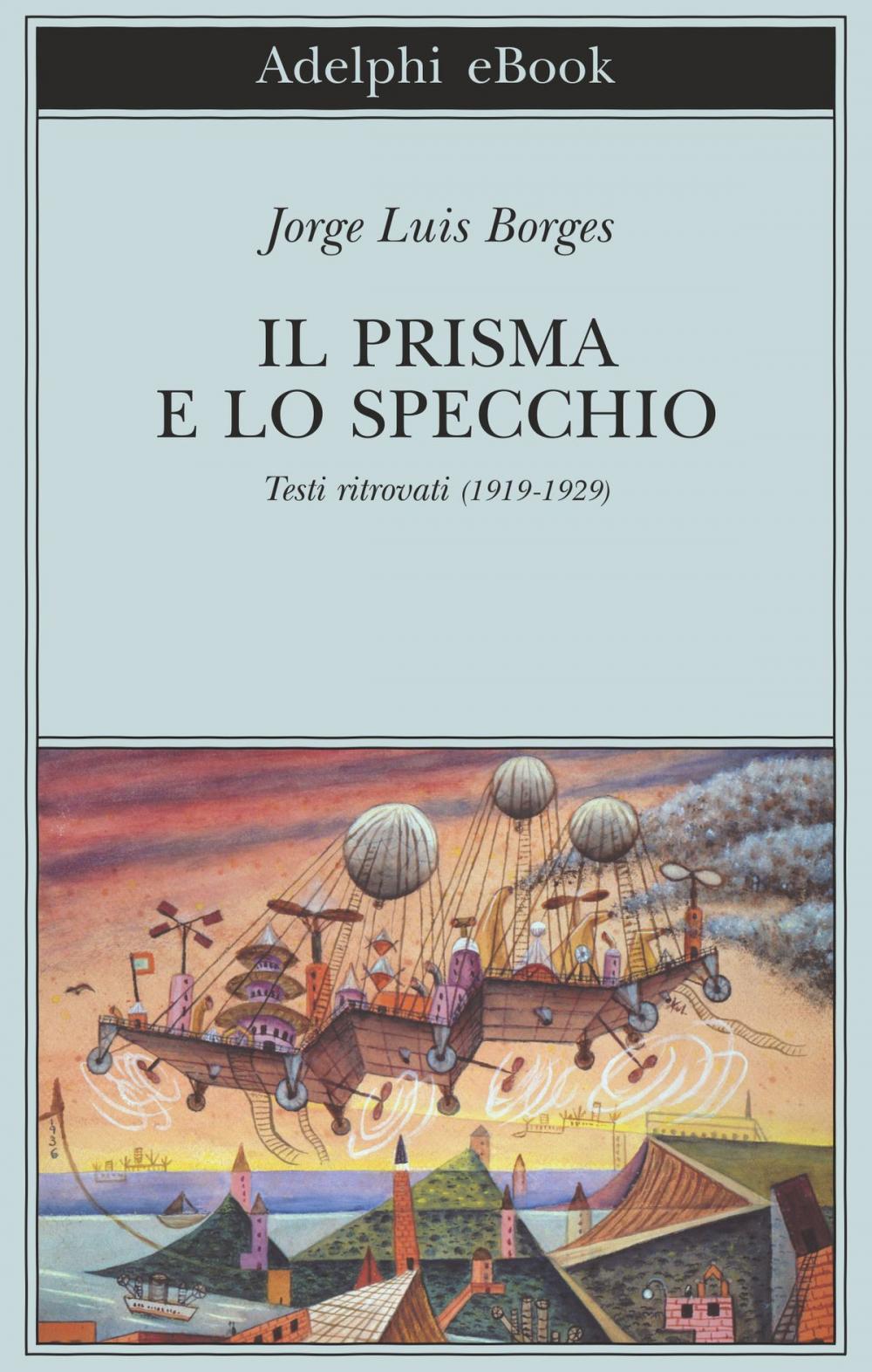 Big bigCover of Il prisma e lo specchio