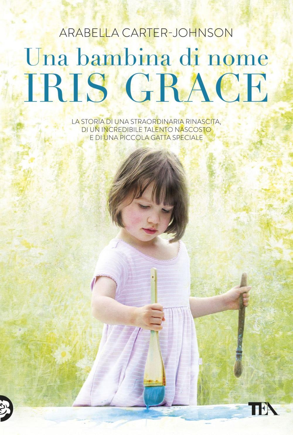 Big bigCover of Una bambina di nome Iris Grace