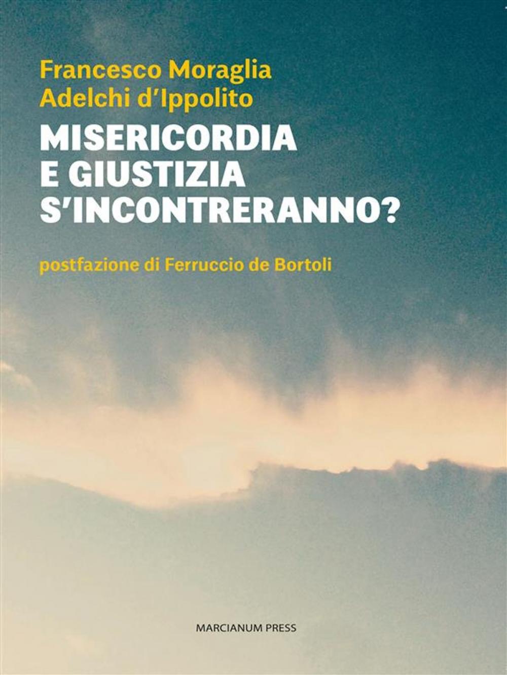 Big bigCover of Misericordia e giustizia s'incontreranno?