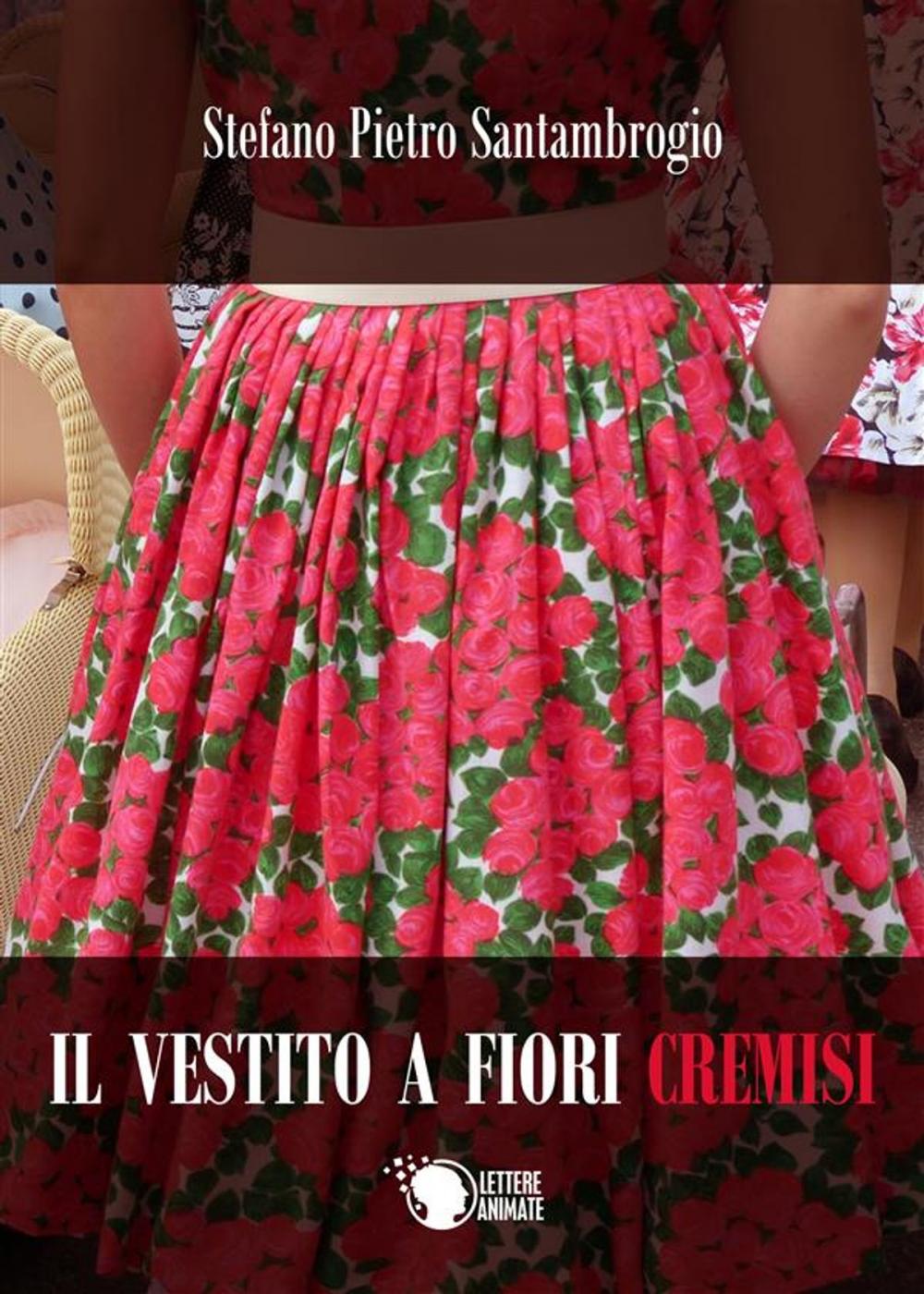 Big bigCover of Il vestito a fiori cremisi