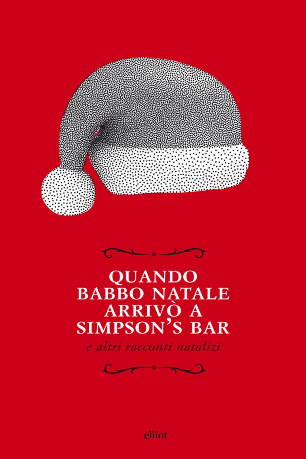 Big bigCover of Quando Babbo Natale arrivò a Simpson's bar