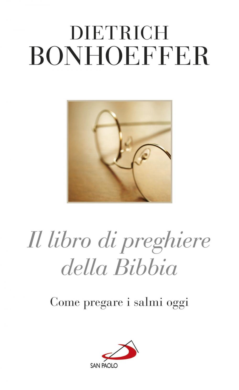 Big bigCover of Il libro di preghiere della Bibbia