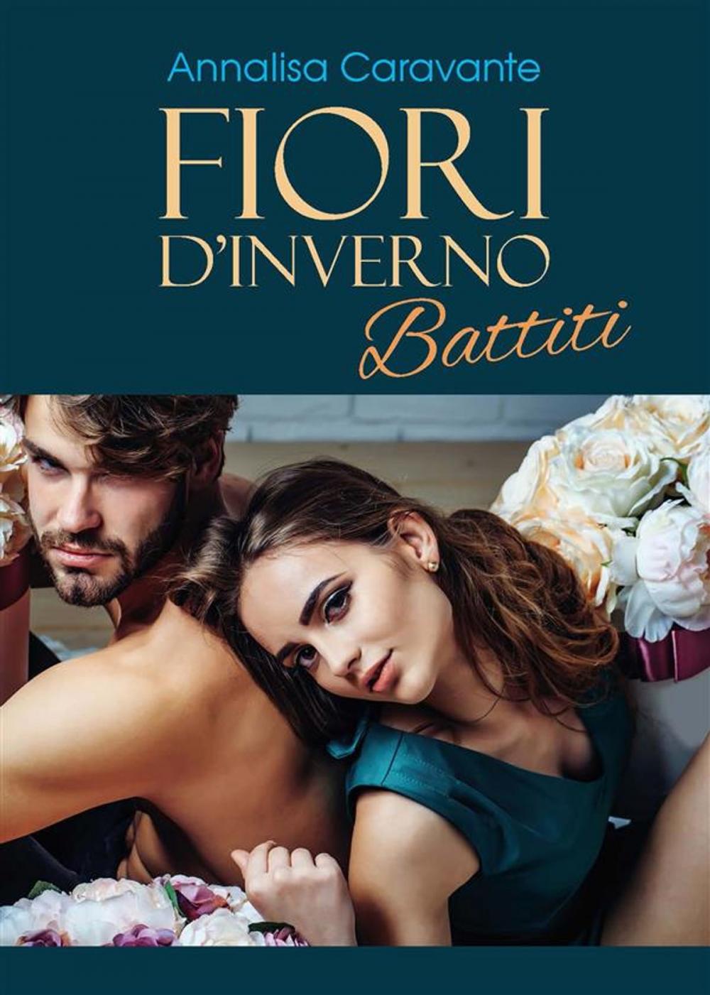 Big bigCover of Fiori d'inverno. Battiti