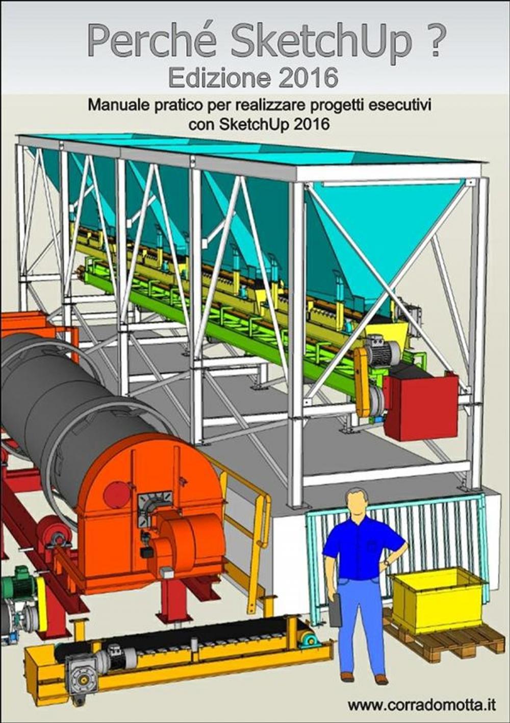 Big bigCover of Perché SketchUp ? Edizione 2016