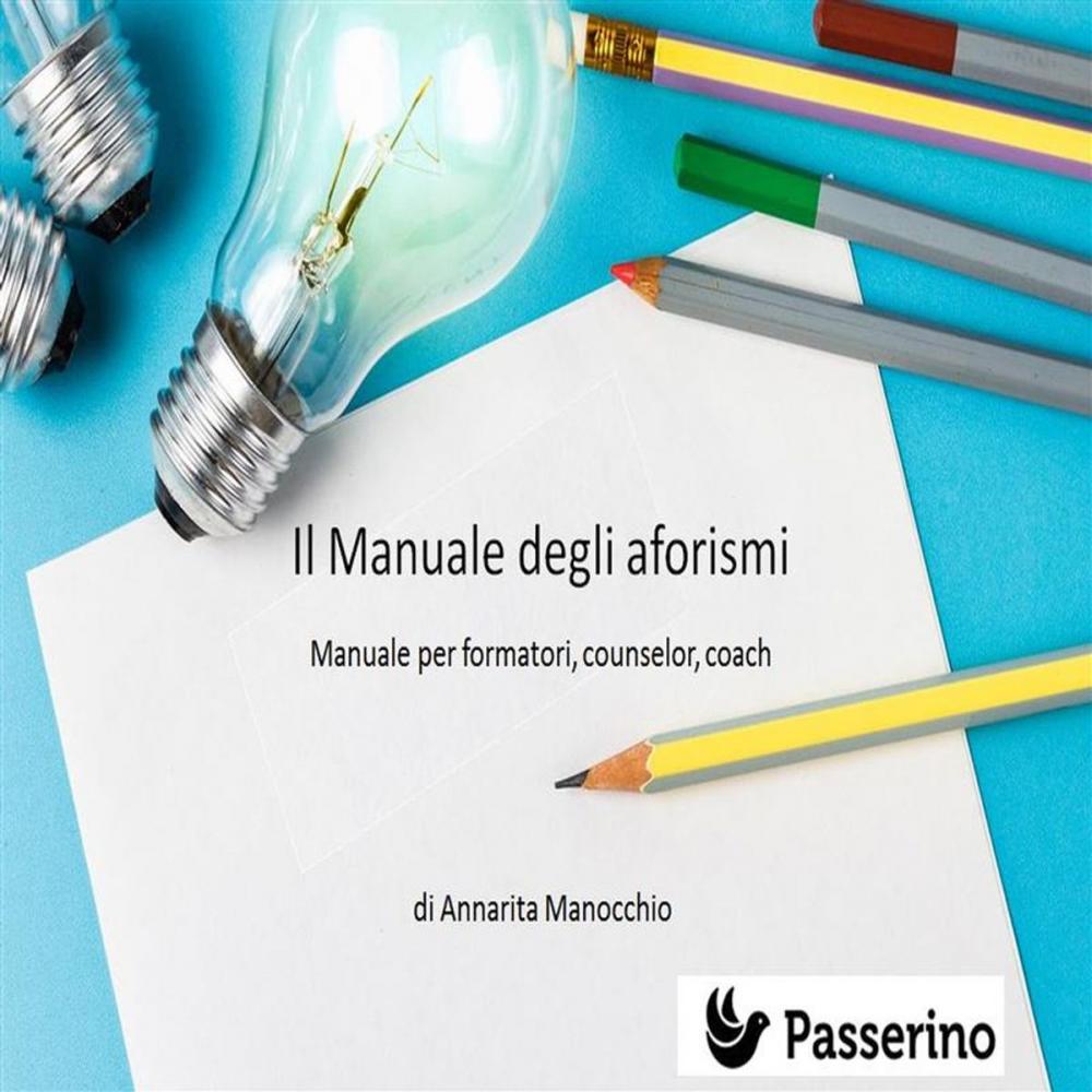 Big bigCover of Il manuale degli aforismi