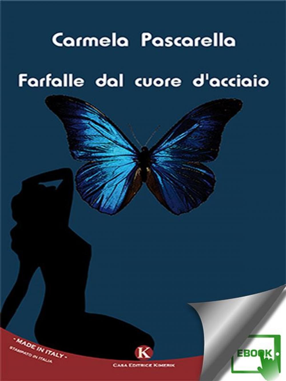 Big bigCover of Farfalle dal cuore d'acciaio