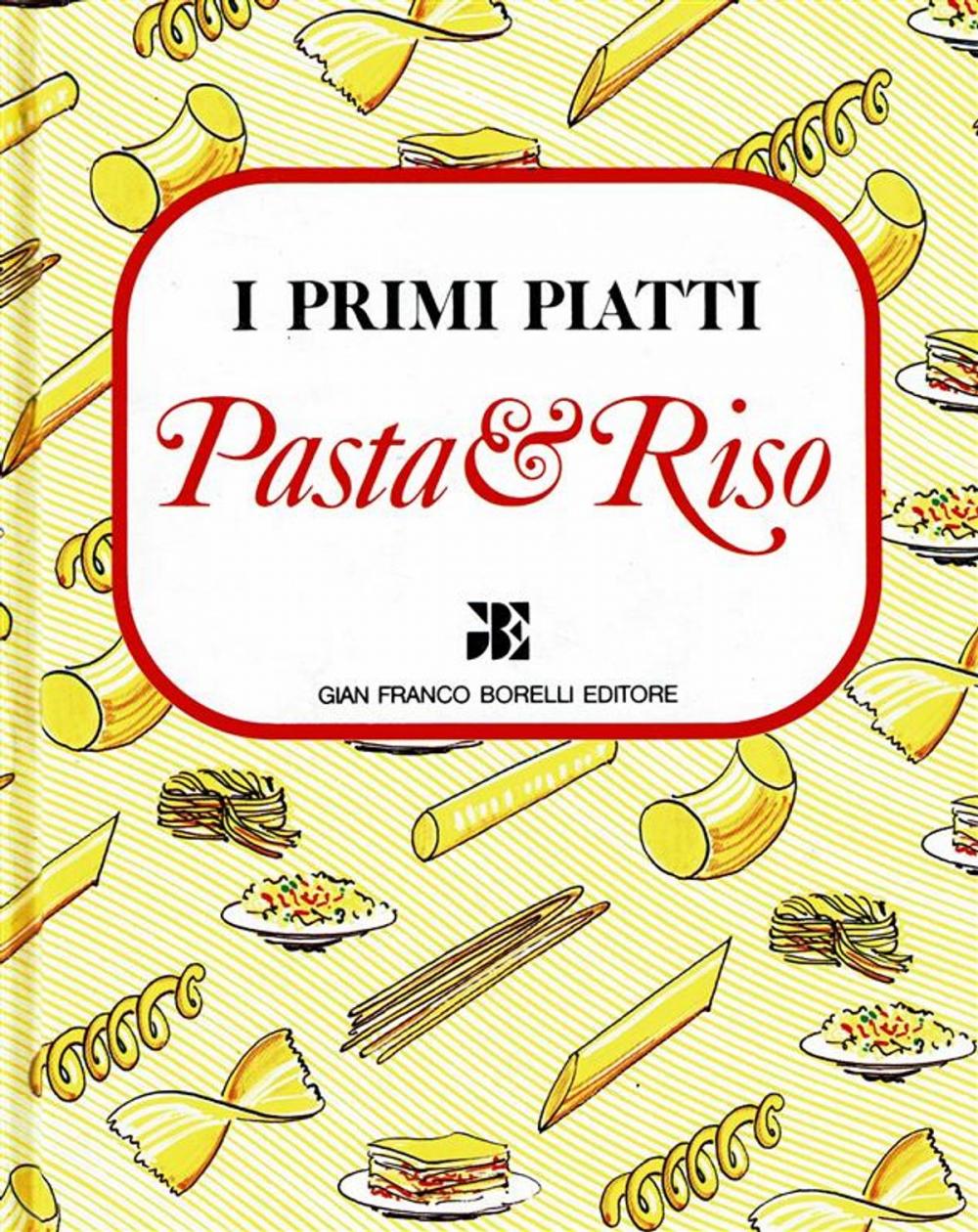 Big bigCover of Pasta e Riso