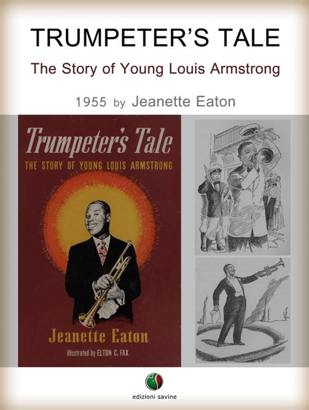 Big bigCover of Trumpeter's Tale - The Story of Young Louis Armstrong