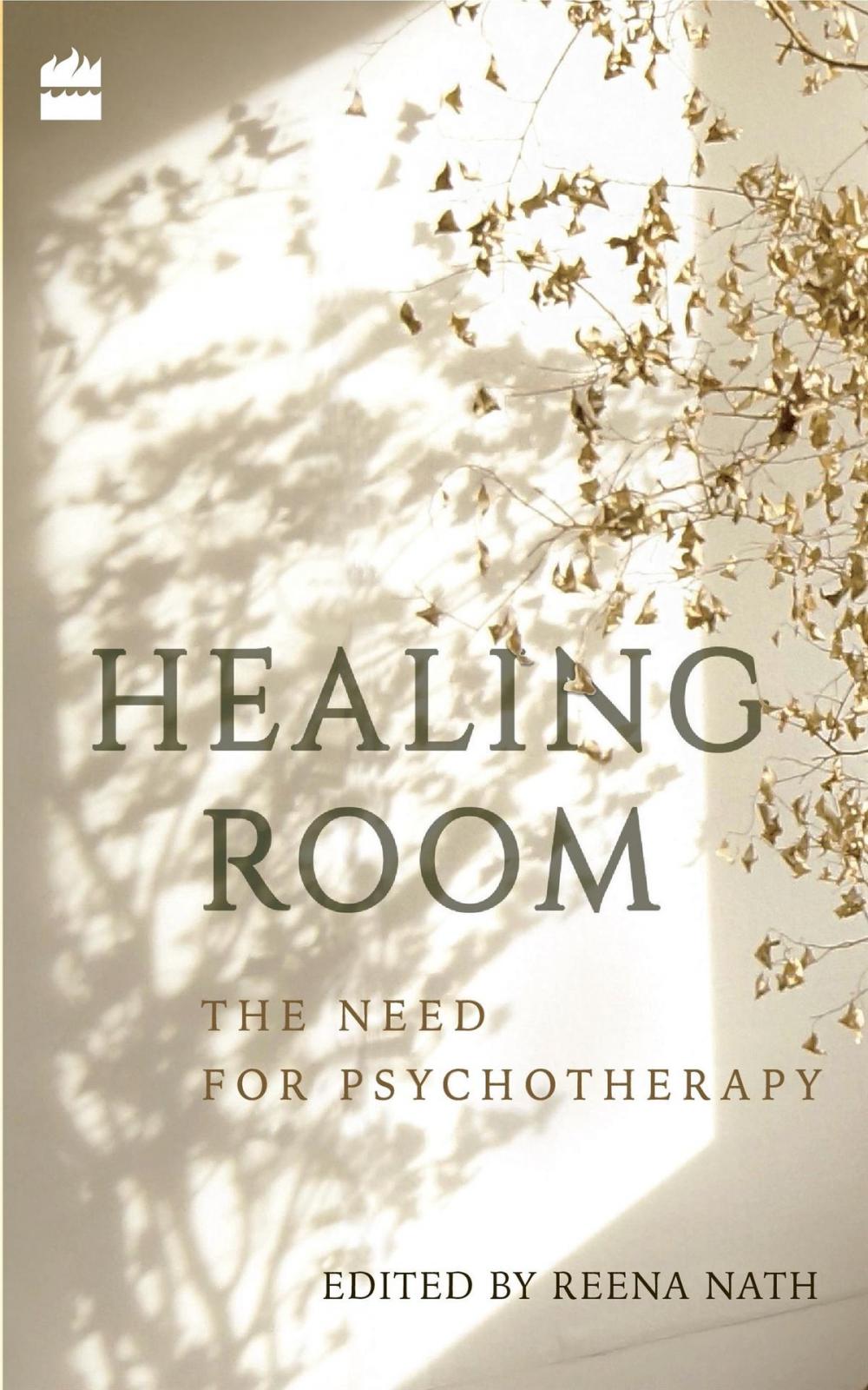 Big bigCover of Healing Room: The Need for Psychotherapy