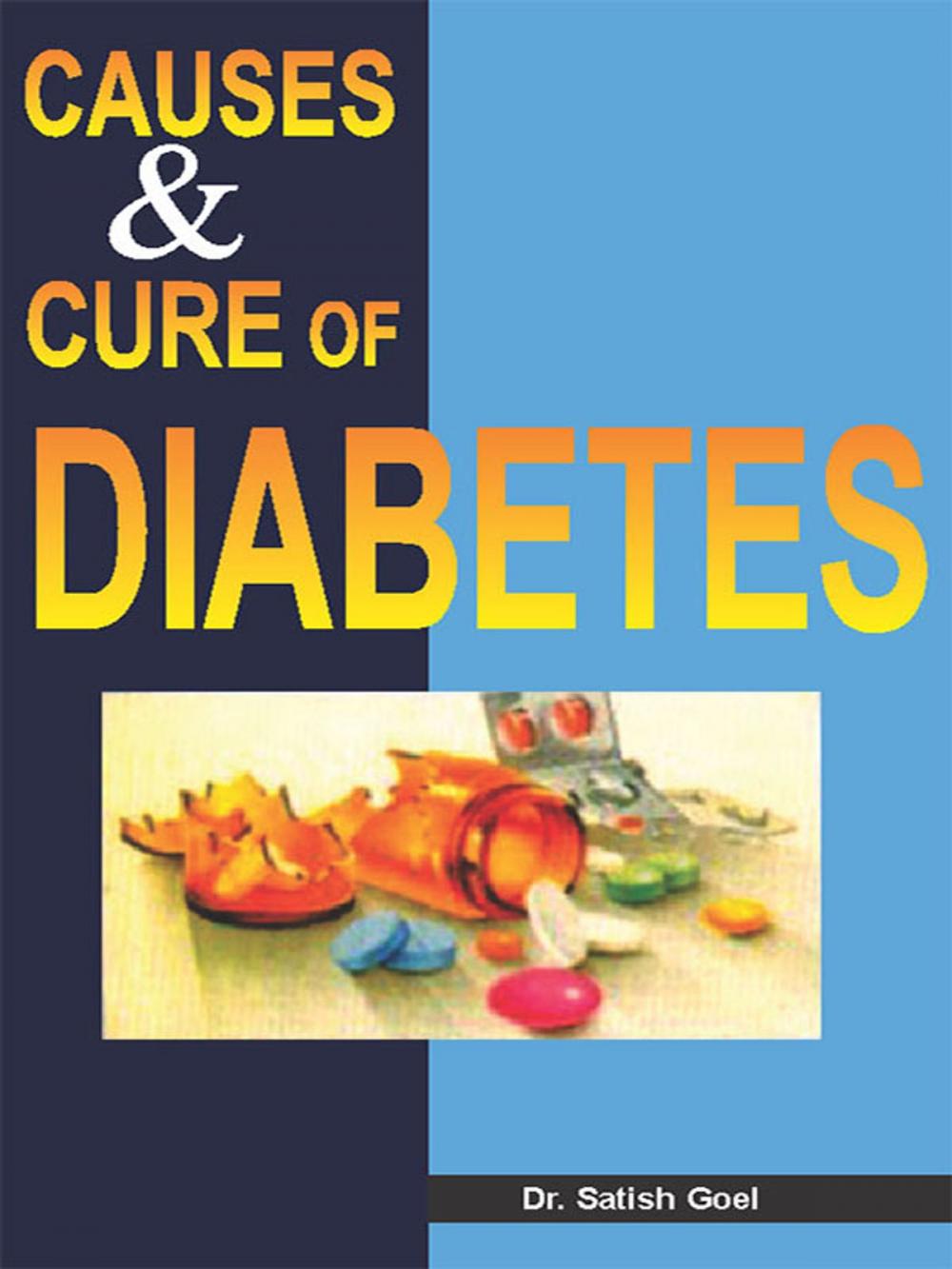 Big bigCover of Causes and Cure of Diabetes