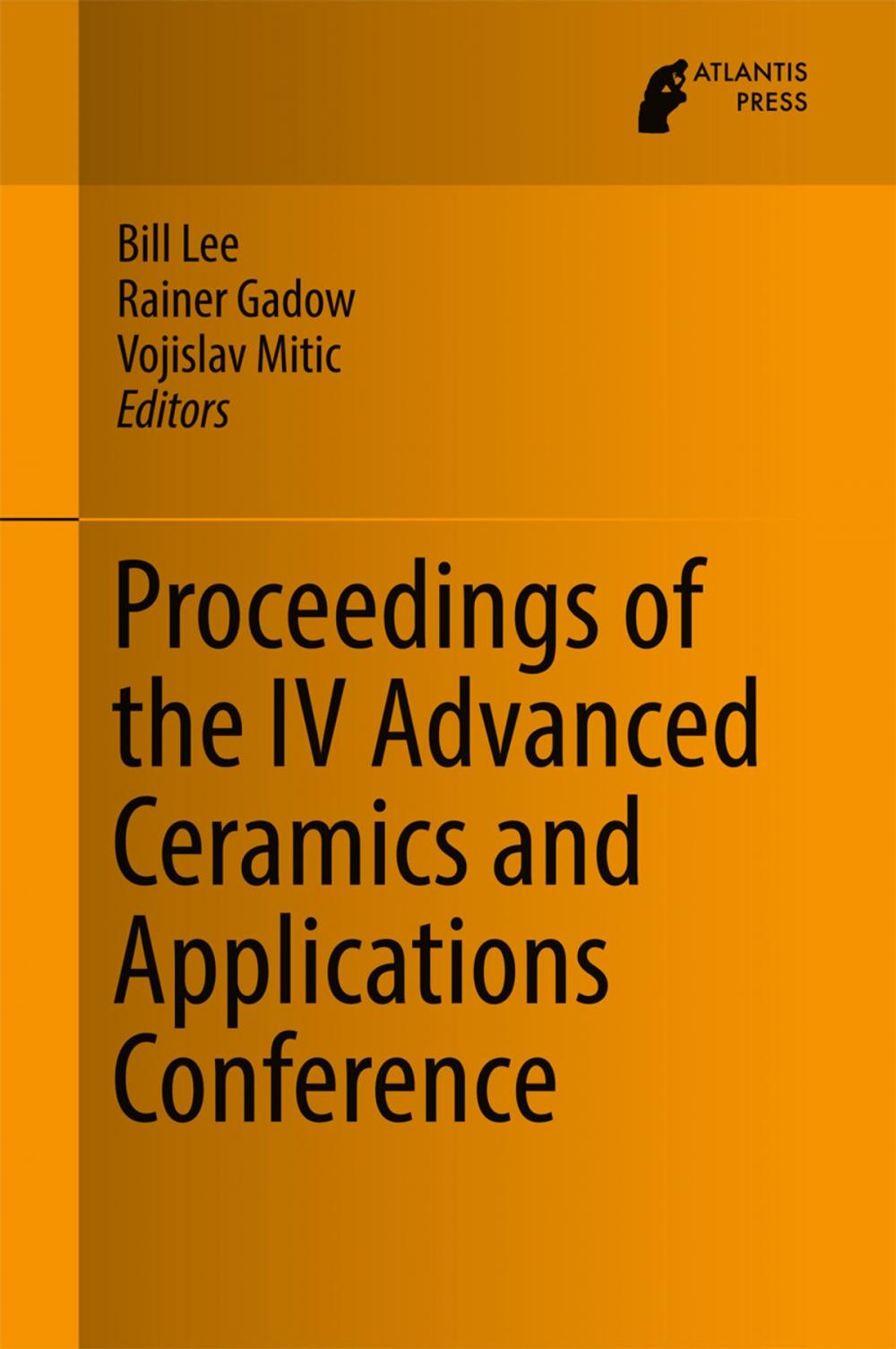 Big bigCover of Proceedings of the IV Advanced Ceramics and Applications Conference