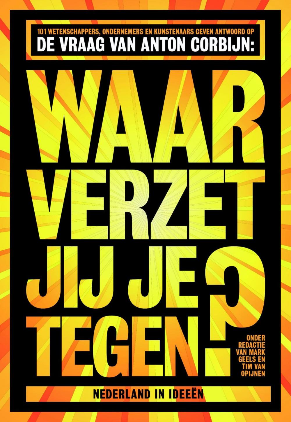 Big bigCover of Waar verzet jij je tegen?