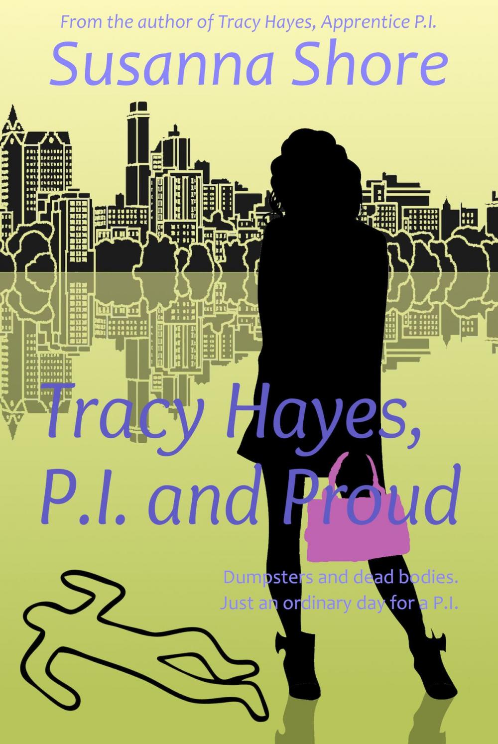 Big bigCover of Tracy Hayes, P.I. and Proud (P.I. Tracy Hayes 2)