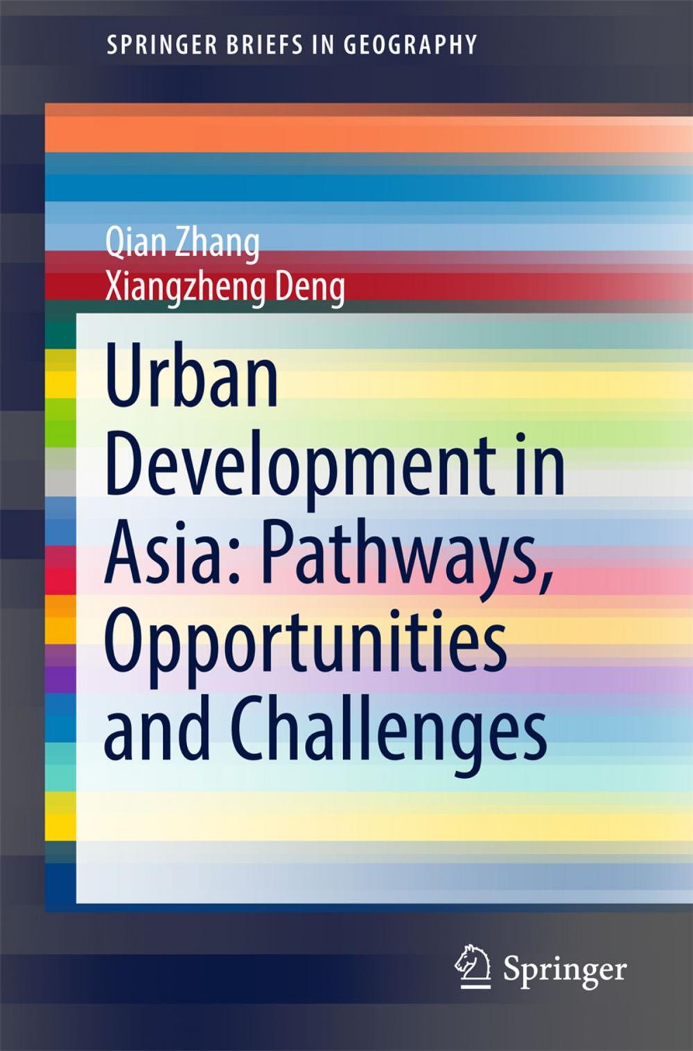 Big bigCover of Urban Development in Asia: Pathways, Opportunities and Challenges