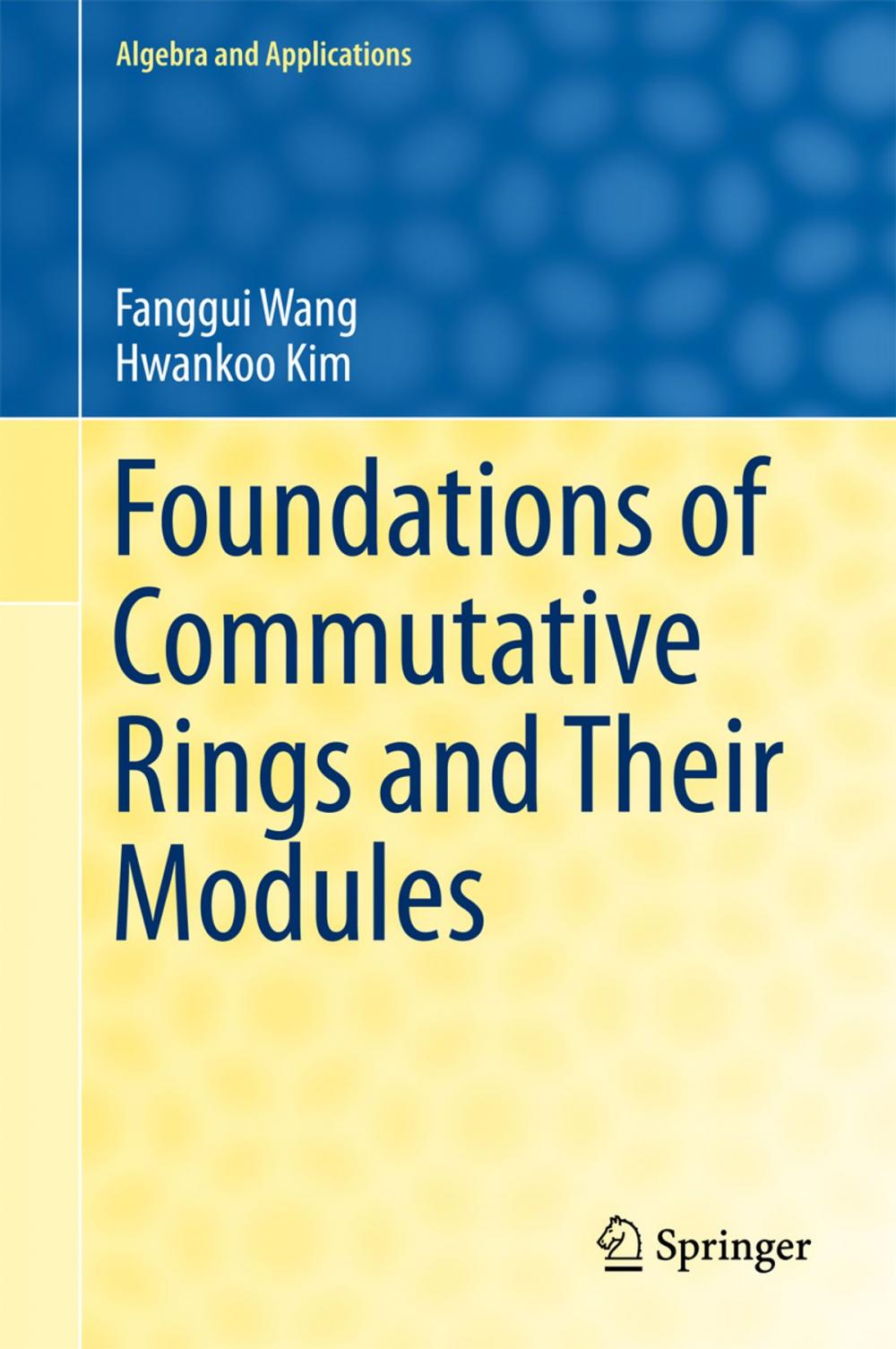 Big bigCover of Foundations of Commutative Rings and Their Modules