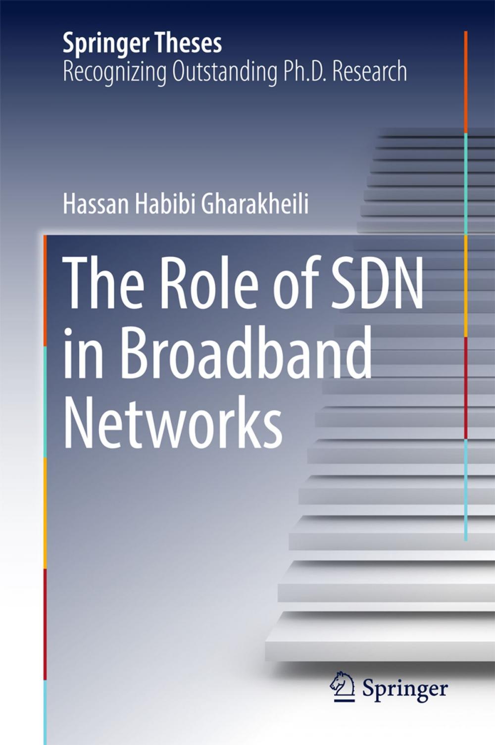 Big bigCover of The Role of SDN in Broadband Networks