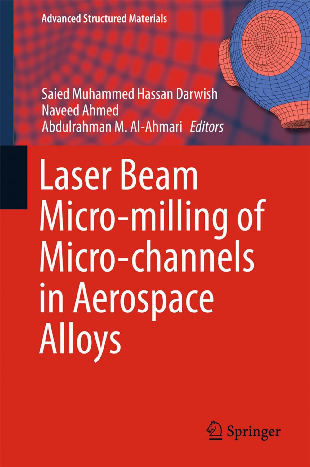 Big bigCover of Laser Beam Micro-milling of Micro-channels in Aerospace Alloys