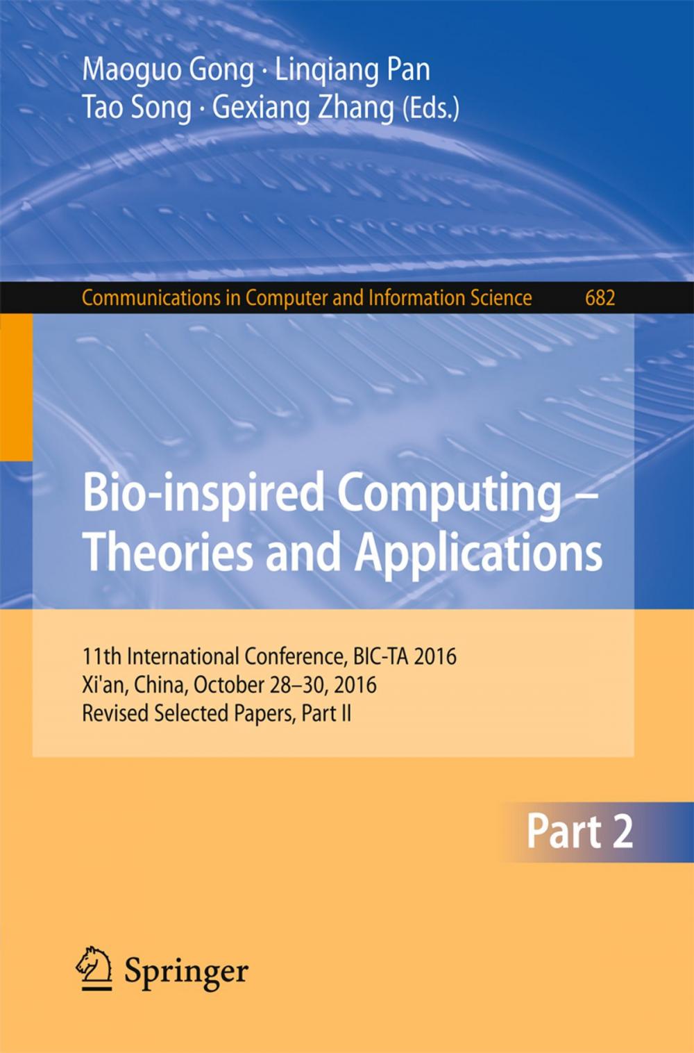 Big bigCover of Bio-inspired Computing – Theories and Applications